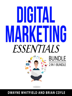 cover image of Digital Marketing Essentials Bundle, 2 in 1 Bundle